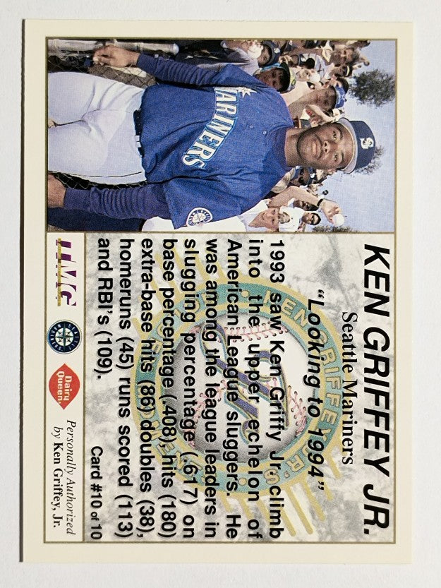1994 Griffey Dairy Queen #10 Ken Griffey Jr./Looking to 1994 (NM)