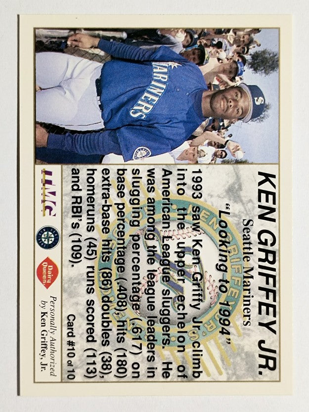 1994 Griffey Dairy Queen #10 Ken Griffey Jr./Looking to 1994 (NM)