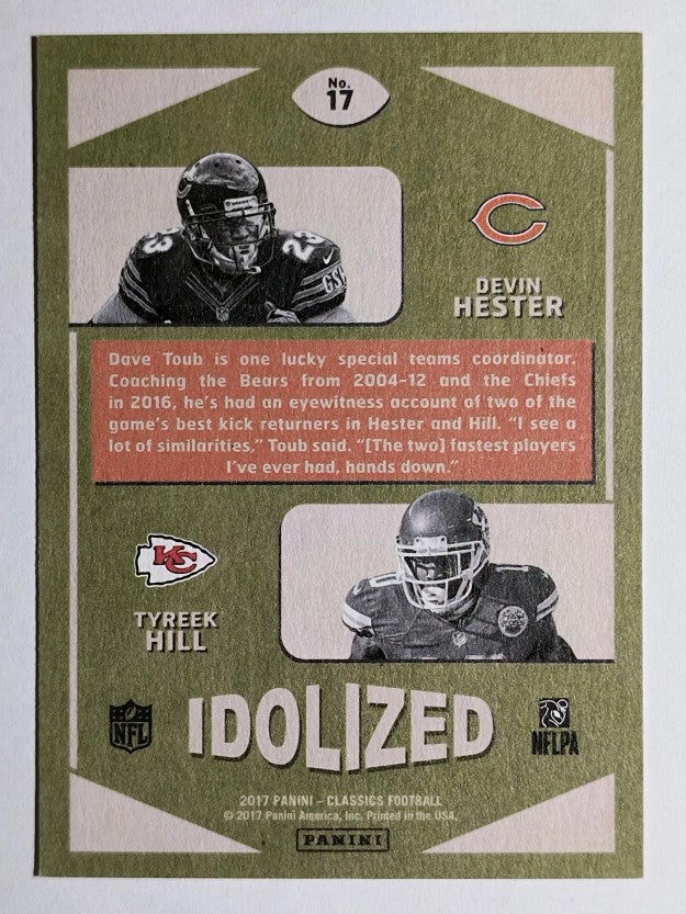 2017 Classics Idolized #17 Devin Hester/Tyreek Hill