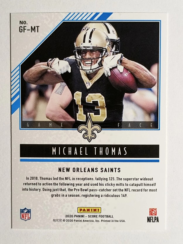 2020 Score Game Face #11 Michael Thomas