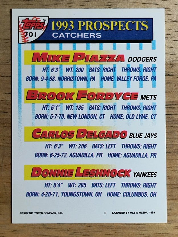 1993 Topps #701 Mike Piazza/Brook Fordyce/Carlos Delgado/Donnie Leshnock