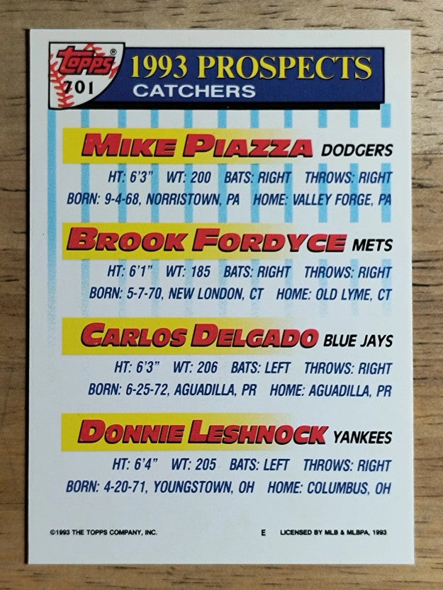 1993 Topps #701 Mike Piazza/Brook Fordyce/Carlos Delgado/Donnie Leshnock