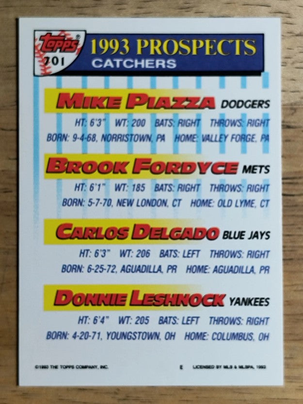 1993 Topps #701 Mike Piazza/Brook Fordyce/Carlos Delgado/Donnie Leshnock
