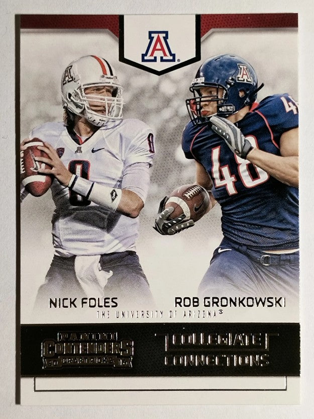 2016 Contenders Draft Picks Collegiate Connections #2 Nick Foles/Rob Gronkowski