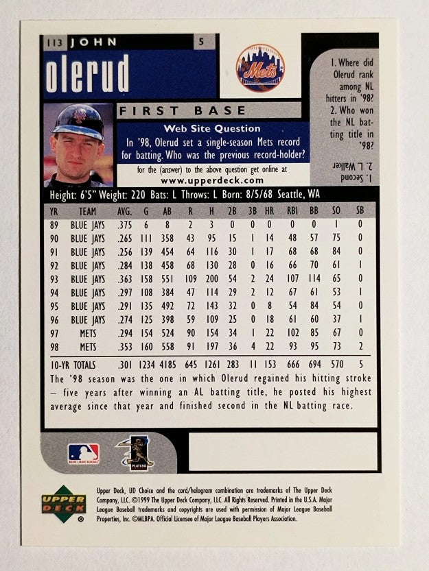 1999 UD Choice #113 John Olerud