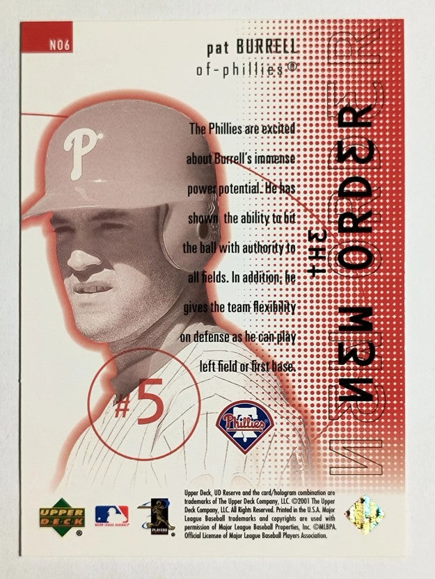 2001 UD Reserve New Order #NO6 Pat Burrell
