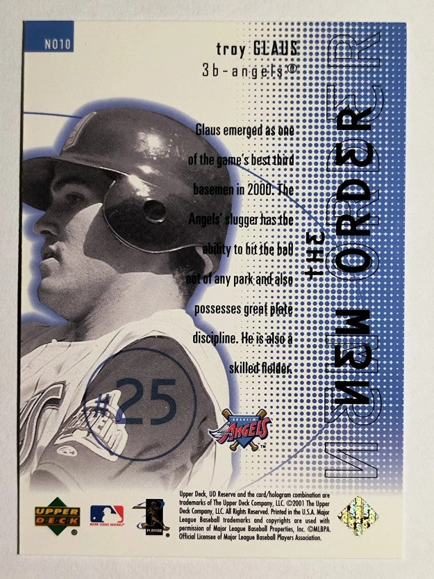 2001 UD Reserve New Order #NO10 Troy Glaus