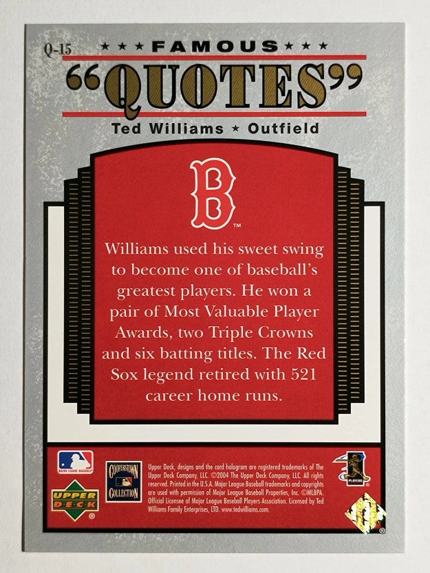 2004 Upper Deck Famous Quotes #15 Ted Williams