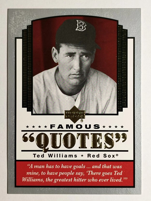 2004 Upper Deck Famous Quotes #15 Ted Williams