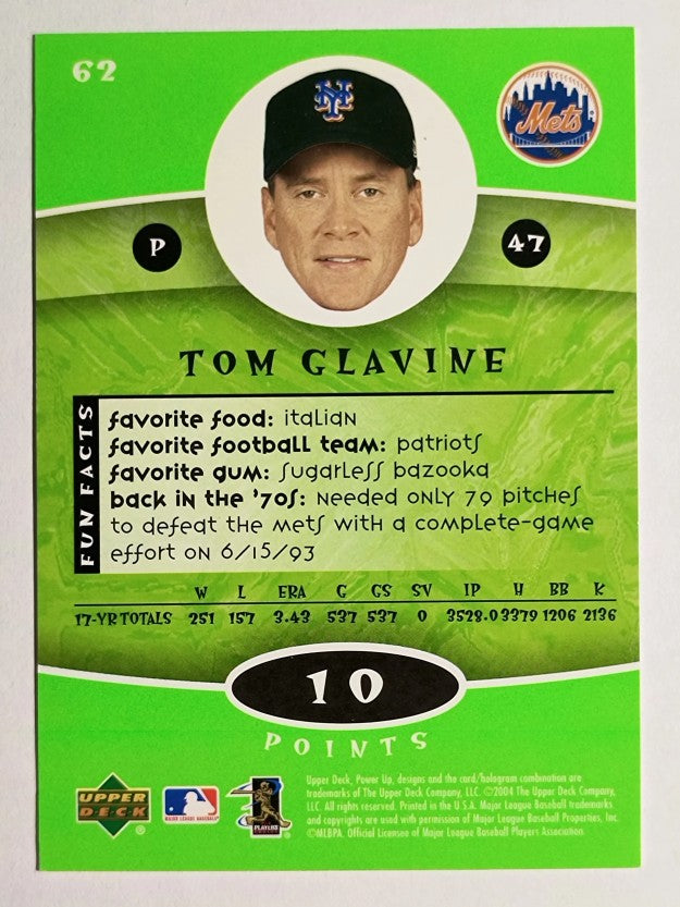 2004 Upper Deck Power Up #62 Tom Glavine