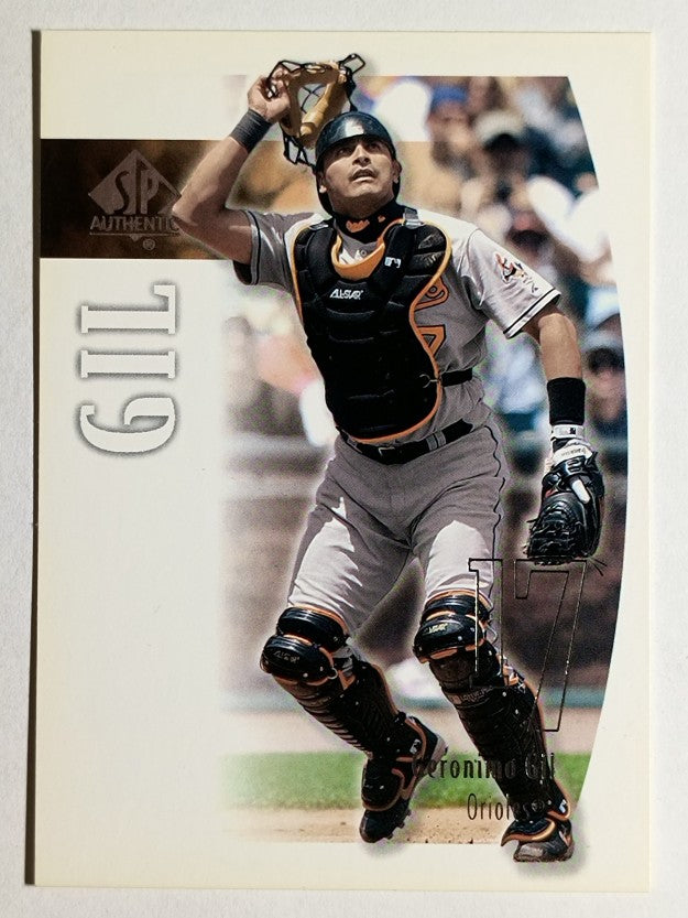 2002 SP Authentic #173 Geronimo Gil