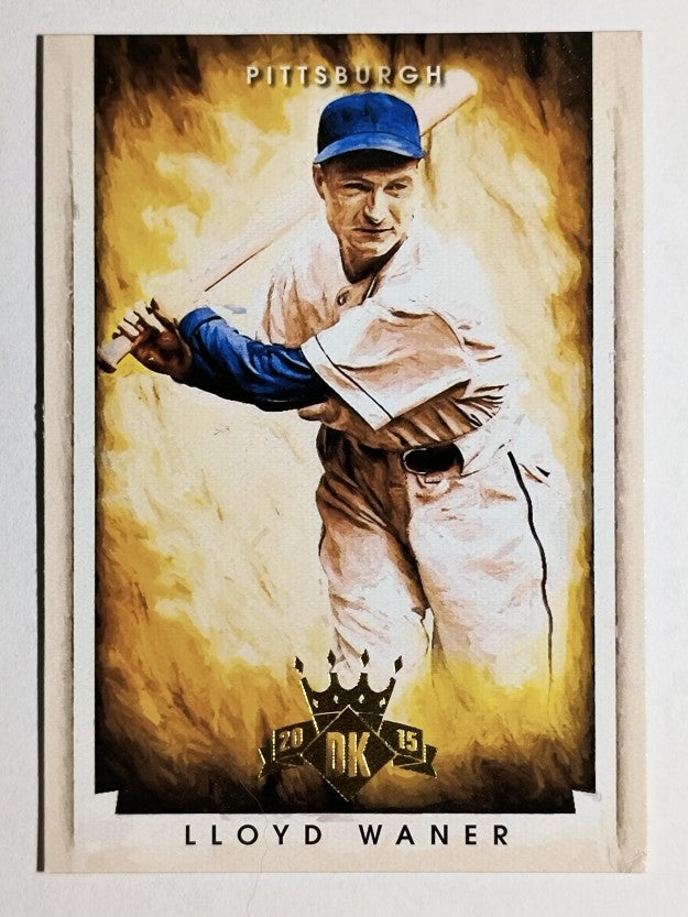 2015 Diamond Kings #91 Lloyd Waner