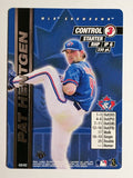 2000 MLB Showdown 1st Edition #456 Pat Hentgen