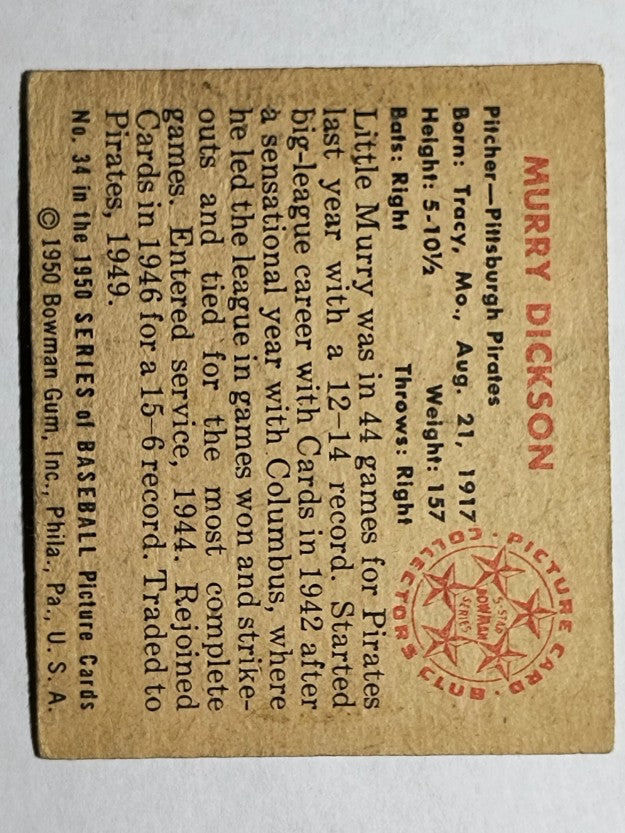 1950 Bowman #34 Murry Dickson (VGEX)