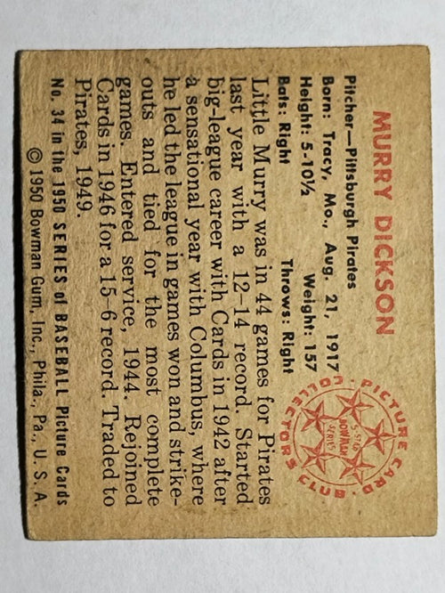 1950 Bowman #34 Murry Dickson (VGEX)