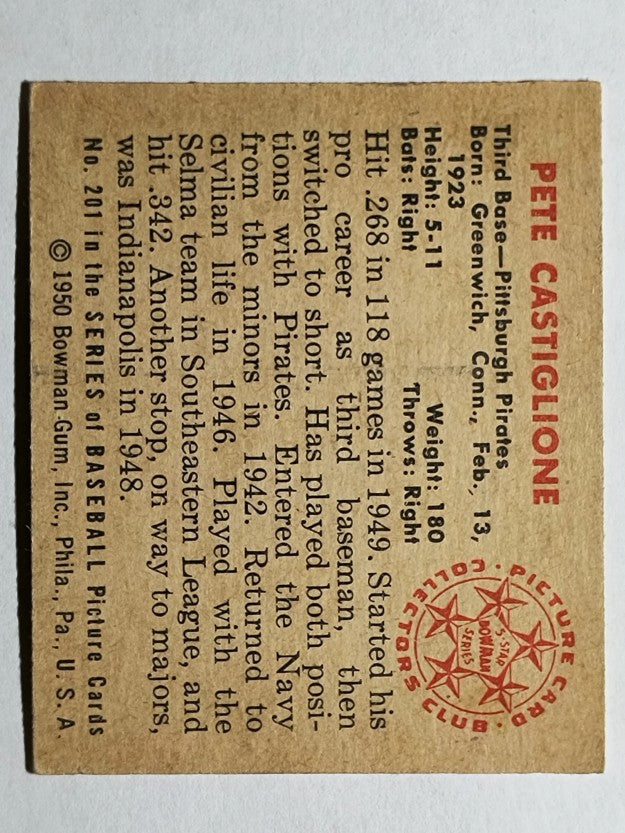 1950 Bowman #201 Pete Castiglione RC/w copyright (EX)