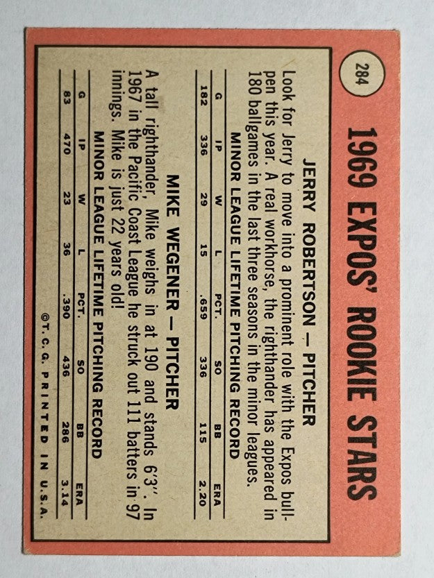 1969 Topps #284 Rookie Stars/Jerry Robertson RC/Mike Wegener RC (VGEX)