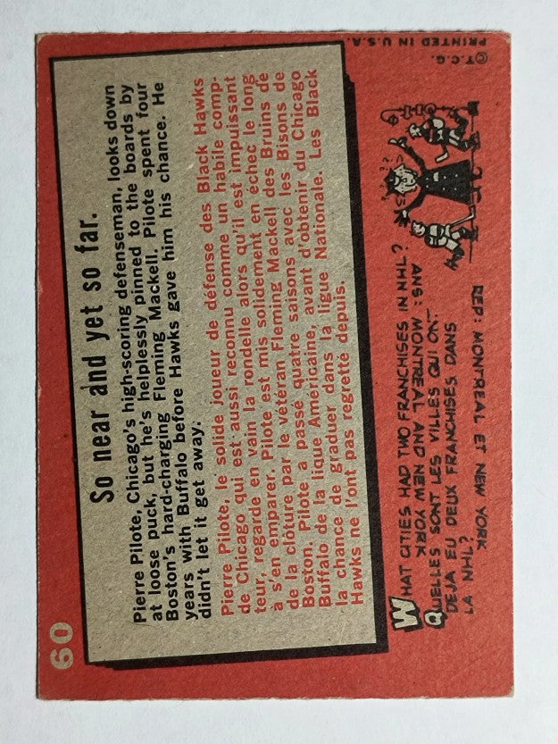 1959-60 Topps #60 So Near/Pierre Pilote/Flem Mackell IA (VGEX)