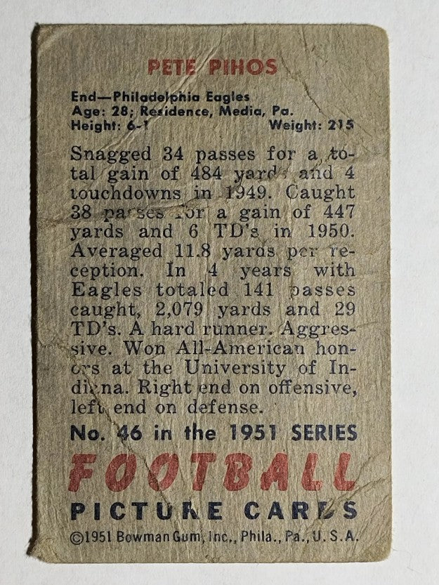 1951 Bowman #46 Pete Pihos (POOR)