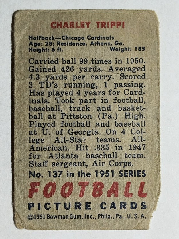 1951 Bowman #137 Charley Trippi (POOR)