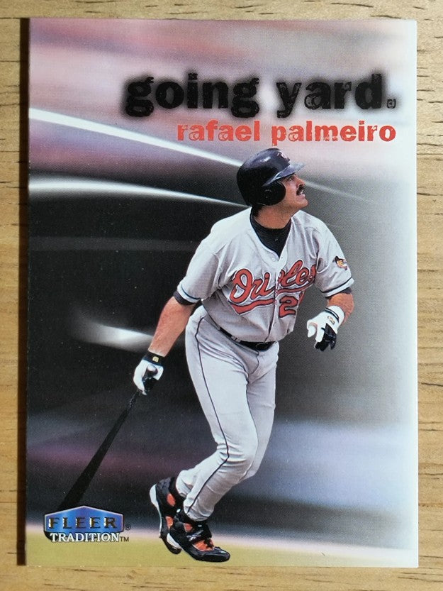 1999 Fleer Tradition Going Yard #10 Rafael Palmeiro