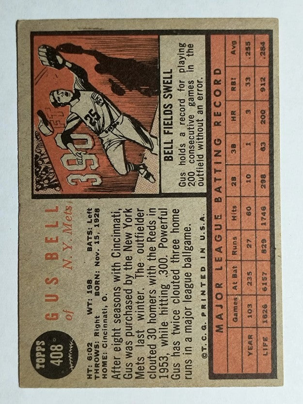 1962 Topps #408 Gus Bell (EXMT)