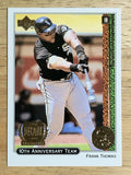 1999 Upper Deck 10th Anniversary Team #X13 Frank Thomas