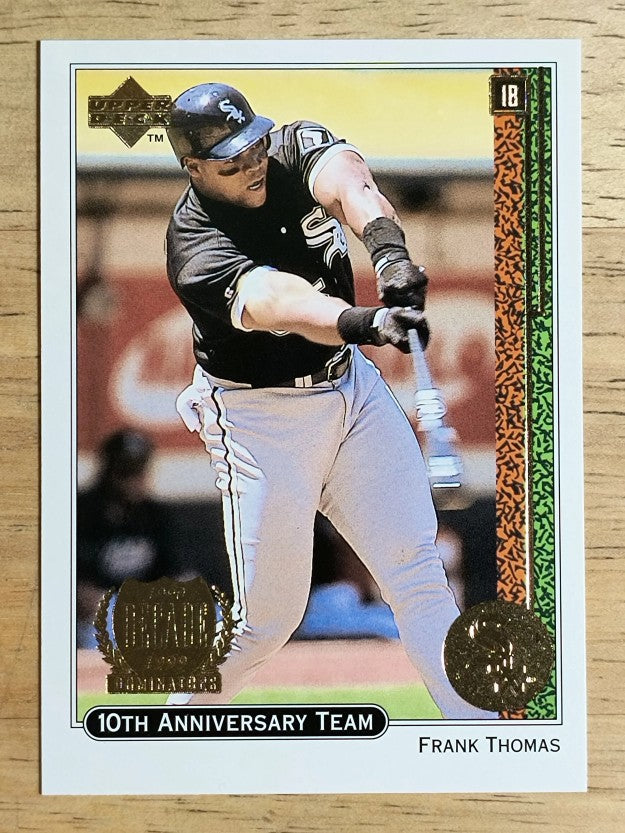 1999 Upper Deck 10th Anniversary Team #X13 Frank Thomas