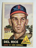 1953 Topps #68 Del Rice (VGEX)