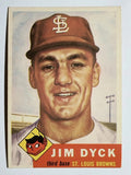 1953 Topps #177 Jim Dyck RC (EXMT)