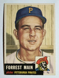 1953 Topps #198 Forrest Main (EX)