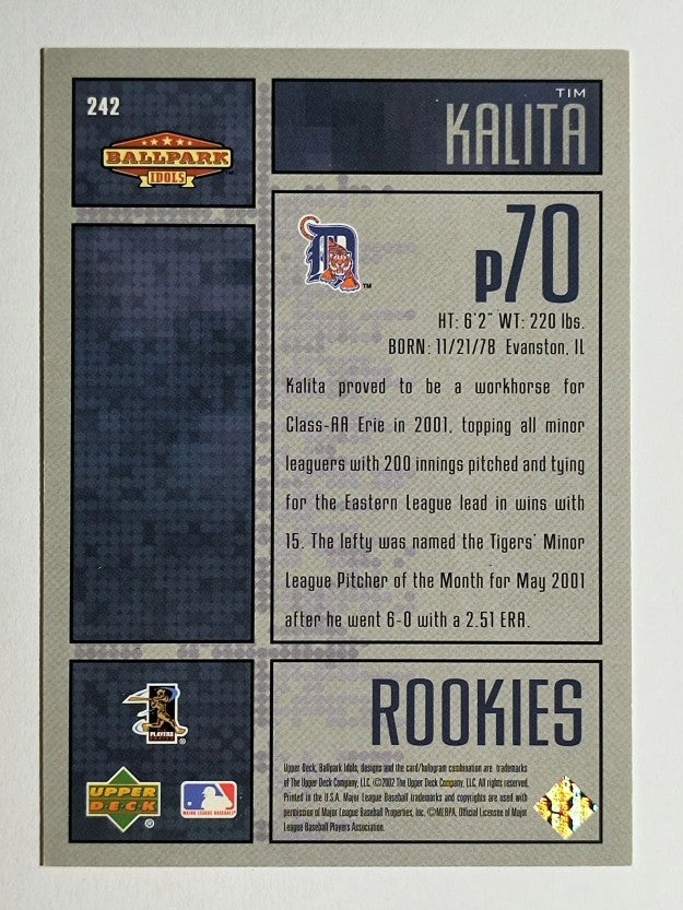 2002 Upper Deck Ballpark Idols #242 Tim Kalita ROO RC