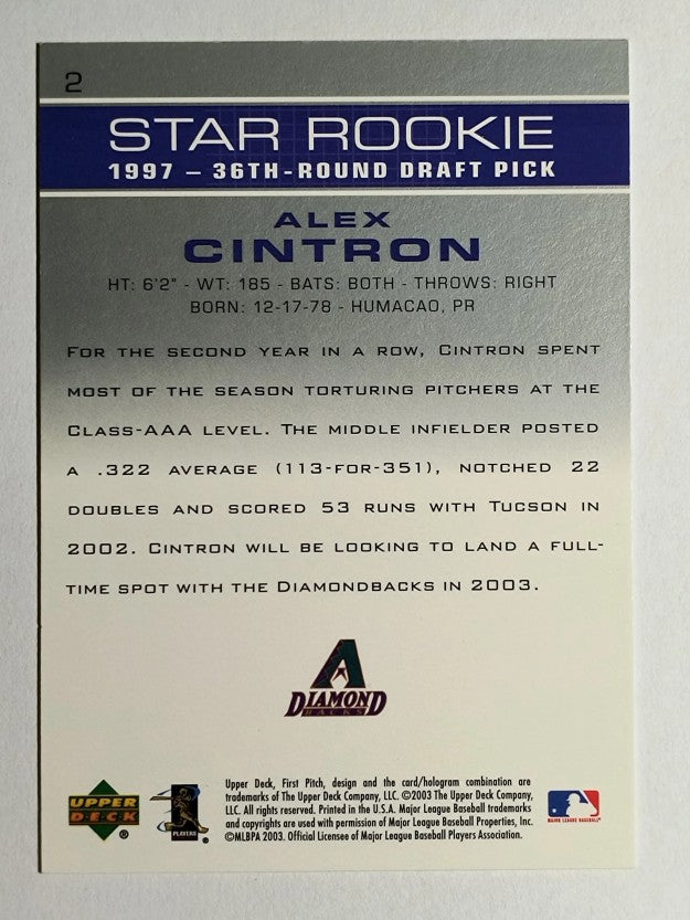 2003 Upper Deck First Pitch #2 Alex Cintron SR