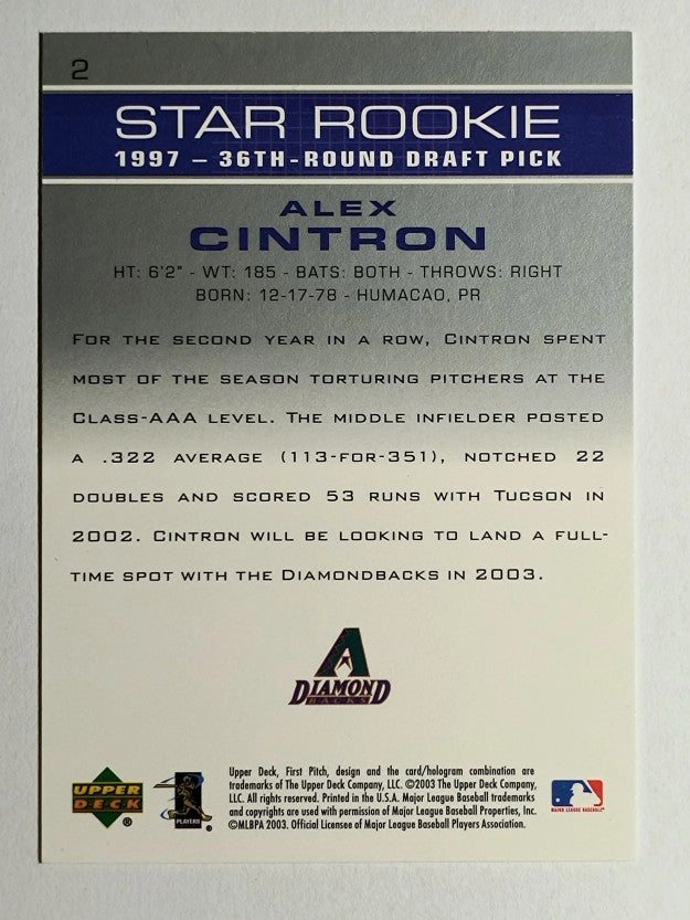 2003 Upper Deck First Pitch #2 Alex Cintron SR