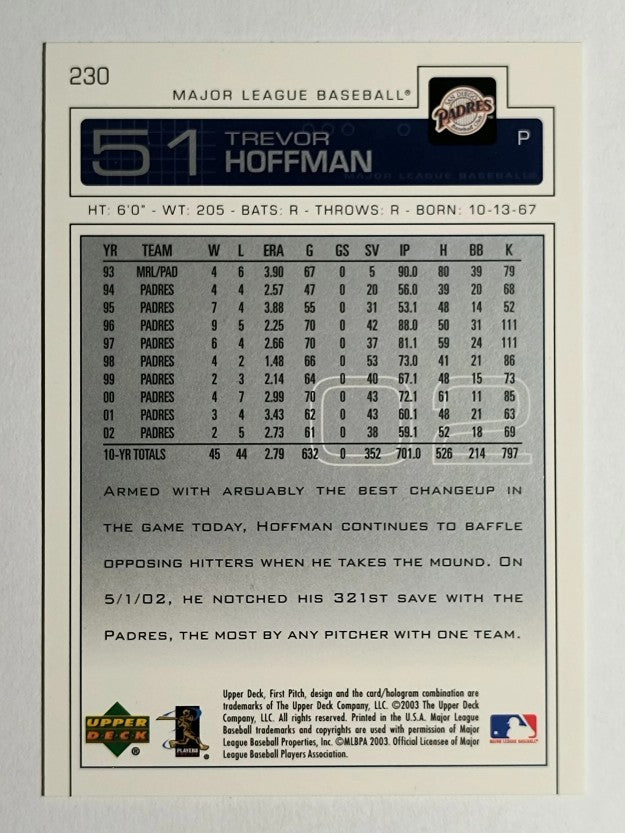 2003 Upper Deck First Pitch #230 Trevor Hoffman