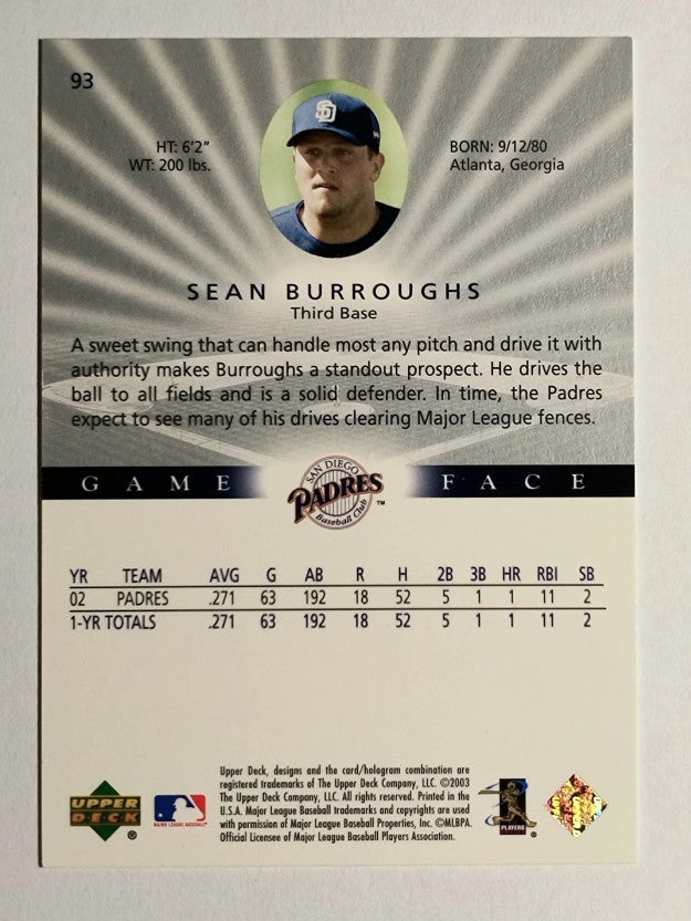 2003 Upper Deck Game Face #93 Sean Burroughs