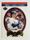 2002 Upper Deck World Series Heroes #22 Robin Yount
