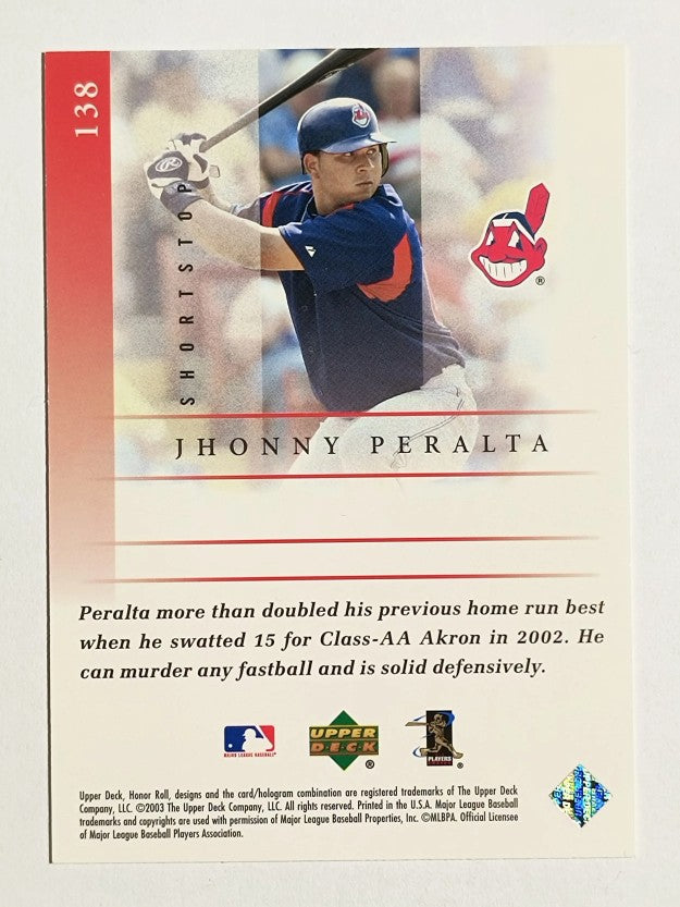 2003 Upper Deck Honor Roll #138 Jhonny Peralta FC