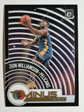 2020-21 Donruss Optic T-Minus 3 2 1 #8 Zion Williamson
