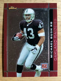 2007 Finest #116 Michael Bush RC