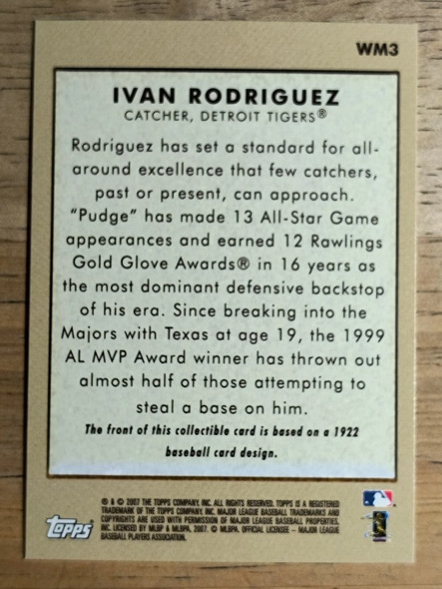 2007 Topps Wal-Mart #WM3 Ivan Rodriguez 22 Caramel