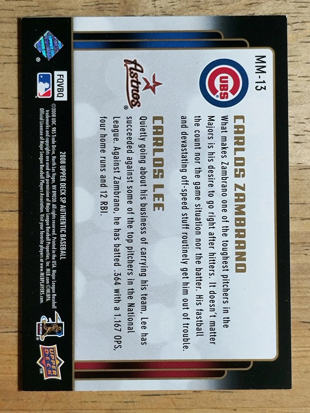 2008 SP Authentic Marquee Matchups #MM13 Carlos Zambrano/Carlos Lee
