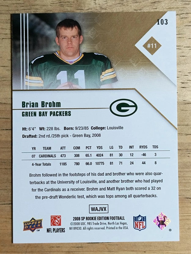 2008 SP Rookie Edition #103 Brian Brohm RC