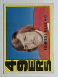 1972 Topps #38 Forrest Blue RC (VGEX)