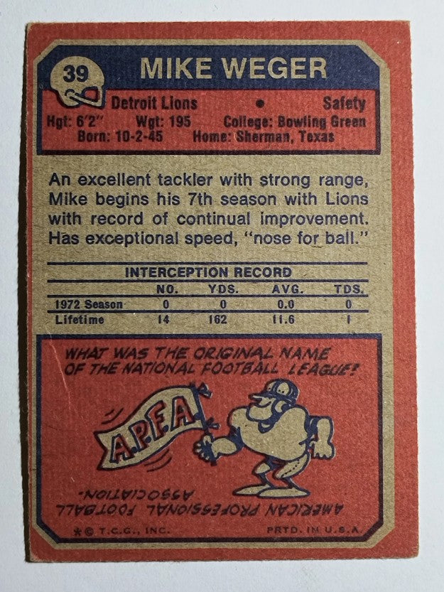 1973 Topps #39 Mike Weger RC (VG)