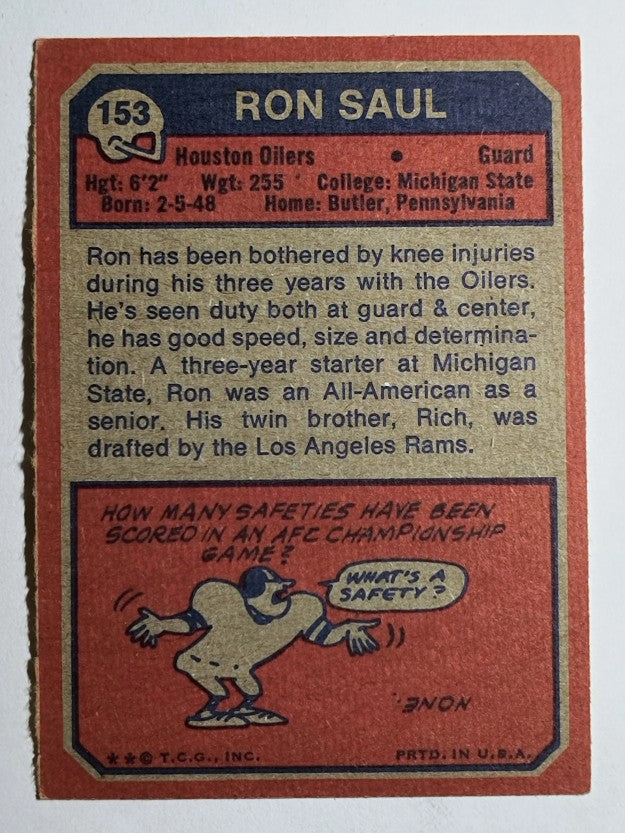 1973 Topps #153 Ron Saul RC (EX)