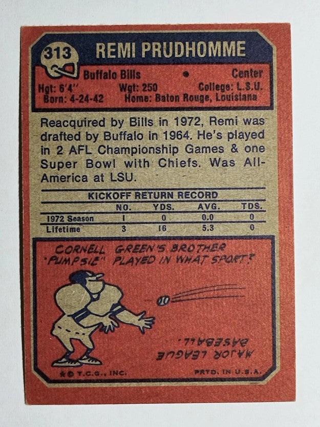 1973 Topps #313 Remi Prudhomme RC (EXMT)