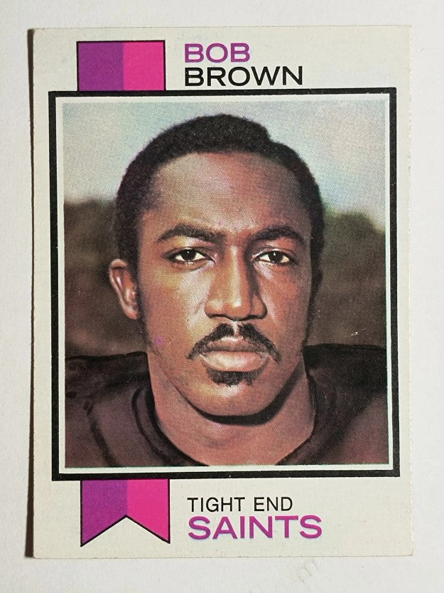 1973 Topps #407 Bob Brown TE (VGEX)
