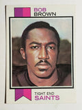 1973 Topps #407 Bob Brown TE (VGEX)