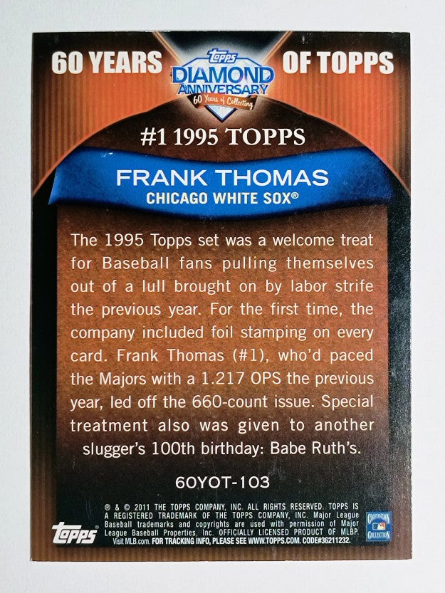 2011 Topps 60 Years of Topps #103 Frank Thomas